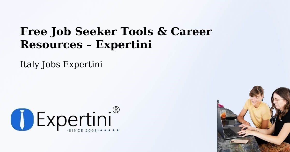 Free Job Seeker Tools & Career Resources – Buccinasco - Buccinasco, Italy Jobs Expertini